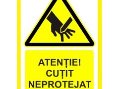 Placute atentie cutit neprotejat